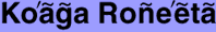 Ko'aga Ro�e'eta